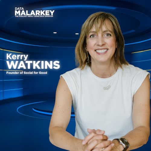 AI, authenticity, and digital detox &mdash; Kerry Watkins on Social for Good