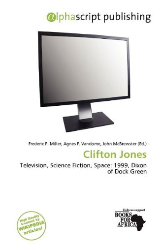 Clifton Jones: Television, Science Fiction, Space: 1999, Dixon of Dock Green