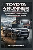 Toyota 4Runner 2001–2024 Maintenance &...