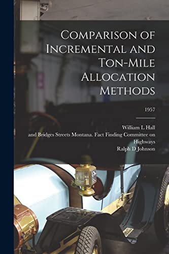Comparison of Incremental and Ton-mile Allocation Methods; 1957