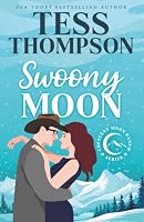 Swoony Moon (Crescent Moon Ranch) B0CQVMC9VT Book Cover