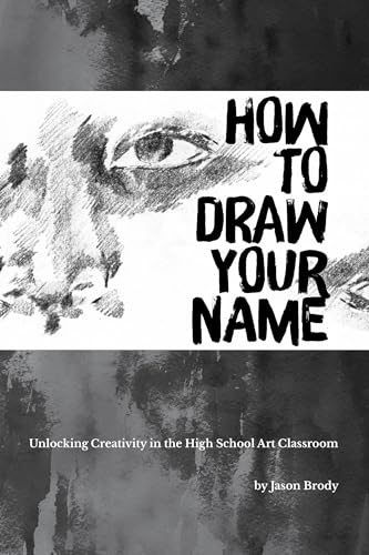 How to Draw Your Name: Unlocking Creativity in the High
