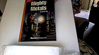 Mighty Metals 0022858776 Book Cover