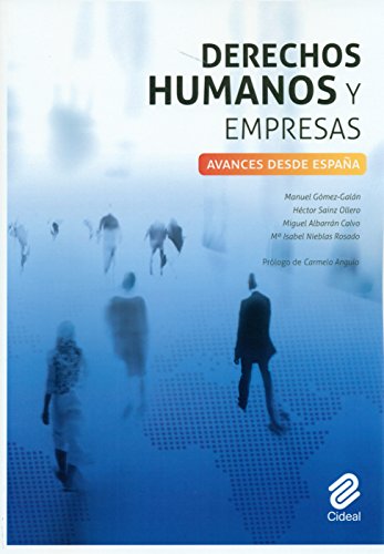Derechos humanos y empresas. Avances desde España