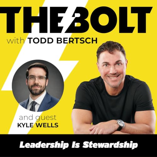 Leadership Is Stewardship with Kyle Wells