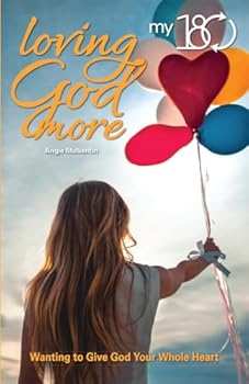 Paperback My 180 Loving God More Book