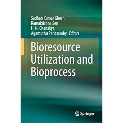 Bioresource Utilization and Bioprocess