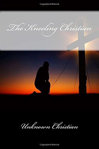 The Kneeling Christian