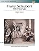 Franz Schubert - 100 Songs: The Vocal Library