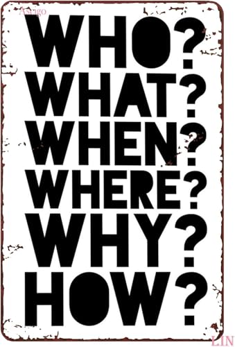 Metal Signs Vintage Who What When Where Why How Five