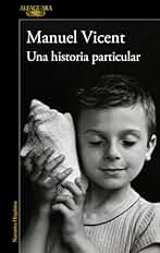 Una historia particular (Hispánica)