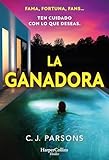 ganador letra  La ganadora: Fama, fortuna, fans... ten cuidado con lo que deseas. (SUSPENSE / THRILLER)