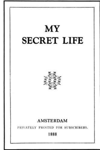 My Secret Life: Volume I