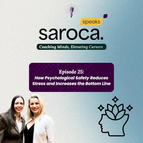 Page de couverture de How Psychological Safety Reduces Stress and Increases the Bottom Line