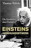  Einsteins Jahrhundertwerk: Die Geschichte einer Formel (dtv premium) ( 1. Januar 2015 )