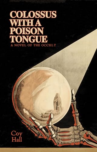 Cover of Colossus with a Poison Tongue: A Novel of the Occult