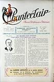 CHANTECLAIR [No 265] du 01/03/1930 - LES DRAMES SANS PAROLES - ALBERT CREAMANT - LE DOCTEUR PAUL MATHIEU - PROFESSEUR AGREGE DE LA FACULTE DE MEDECINE DE PARIS - A. CHANTEAU.
