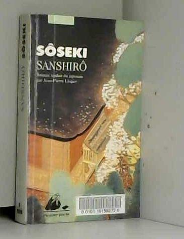 Sanshiro [French] 2877301729 Book Cover