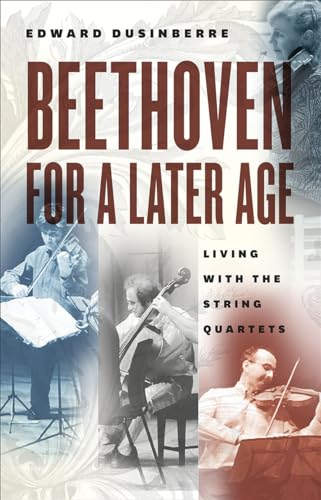 Beethoven String Quartets livre de Edward Dusinberre pour passionnés