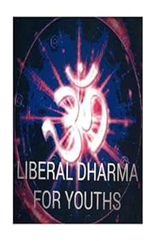 Paperback Liberal Dharma For Youths Book