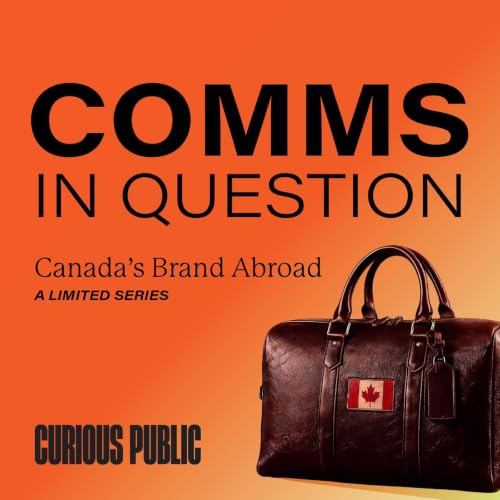 Canada's Brand Abroad: Making waves across the pond