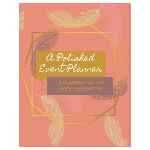 A Polished Event Planner: A planner for the event decorator: 8.5" x 11, 253 pages, paperback, spending plan, event questionnaire, packing list, black cover with feathers,