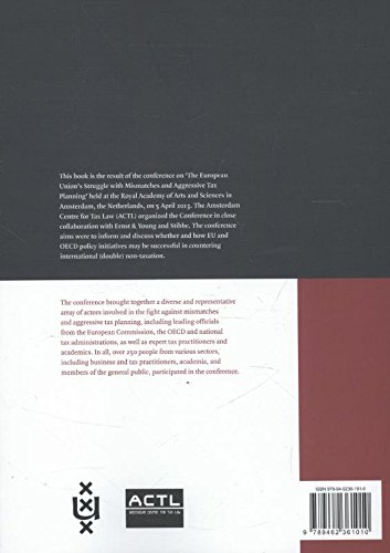 The European Union's Struggle with Mismatches and Aggressive Tax Planning: Report of the Amsterdam