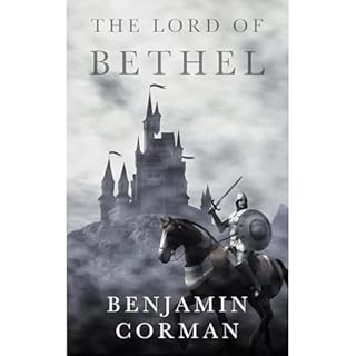 The Lord of Bethel Audiolibro Por Benjamin Corman arte de portada