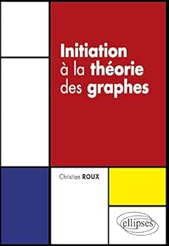 Paperback Initiation à la théorie des graphes [French] Book