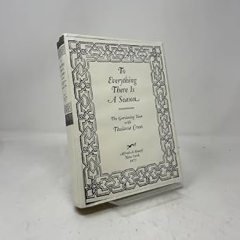 Hardcover To Everything There Is a Season: The Gardening Year Book
