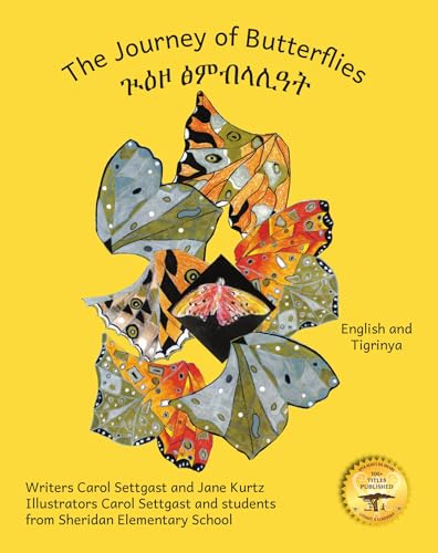 The Journey of Butterflies: An Epic Migration in Tigrinya and English (English Edition)