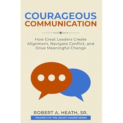 Courageous Communication