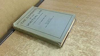 Hardcover The Elements of the Spiritual Life Book