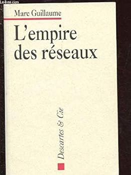 Paperback L'empire des reseaux [French] Book