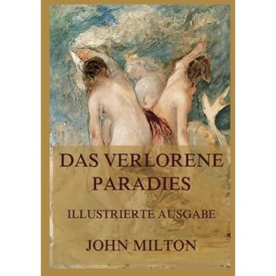 Das verlorene Paradies