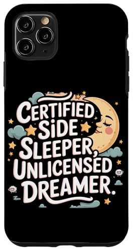 CERIFIED SIDE SLEEPER UNLICENSED DREAMER �X�}�z�P�[�X iPhone 11 Pro Max �p