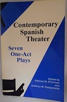 Contemporary Spanish Theater. Seven One-Act Plays 0684165007 Book Cover