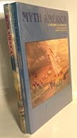 Myth America: A Historical Anthology (Myth America) 1881089975 Book Cover