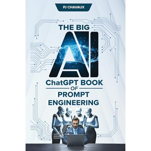 The Big AI ChatGPT Book of Prompt Engineering -- PJ Chavaux episode artwork