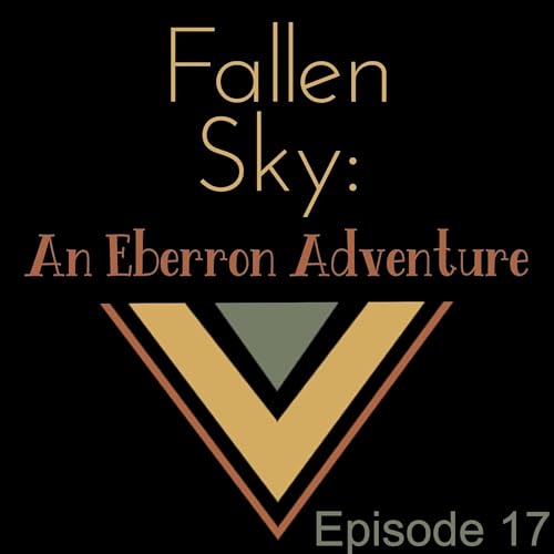 Fallen Sky: An Eberron Adventure 17