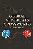 Global Afrobeats Crosswords: Global Sound