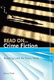 Read On&brvbar;Crime Fiction: Reading Lists for Every Taste (Read On Series)