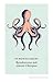 Produktbild Rendezvous mit einem Oktopus: Extrem schlau und unglaublich empfindsam: Das erstaunliche Seelenleben der Kraken (diogenes deluxe)
