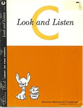 Paperback Look and Listen C: Frances Clark Library Part C (Frances Clark Library for Piano Students, Part C-Look and Listen) Book
