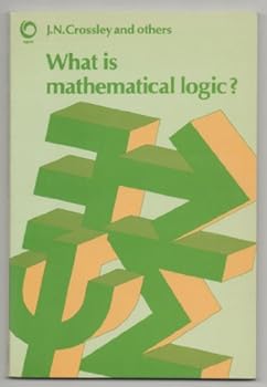 Paperback What is Mathematical Logic? Opus Book