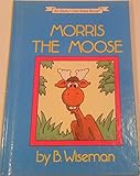 Morris the Moose (I Can Read Level 1)