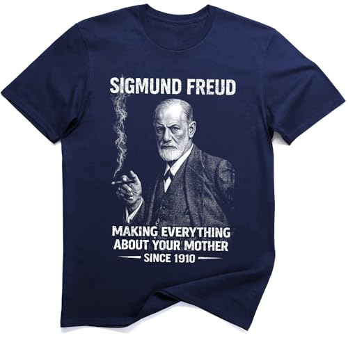 Sigmund Freud Haciendo Todo sobre Tu Madre Psicoanálisis Humor T Shirt (2XL, Azul Marino)
