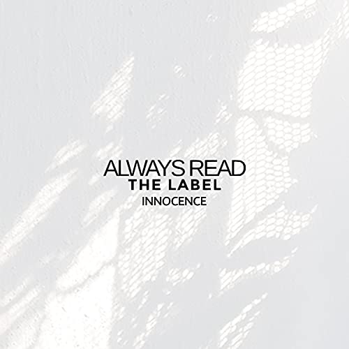 Innocence de Always Read The Label en Amazon Music Unlimited