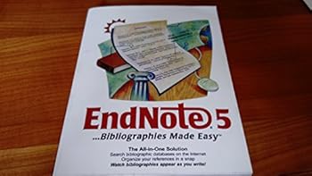 Endnote 5 ...Bibliographies Made Easy