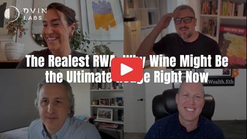 The Realest RWA: Why Wine Might Be the Ultimate Hedge Right Now